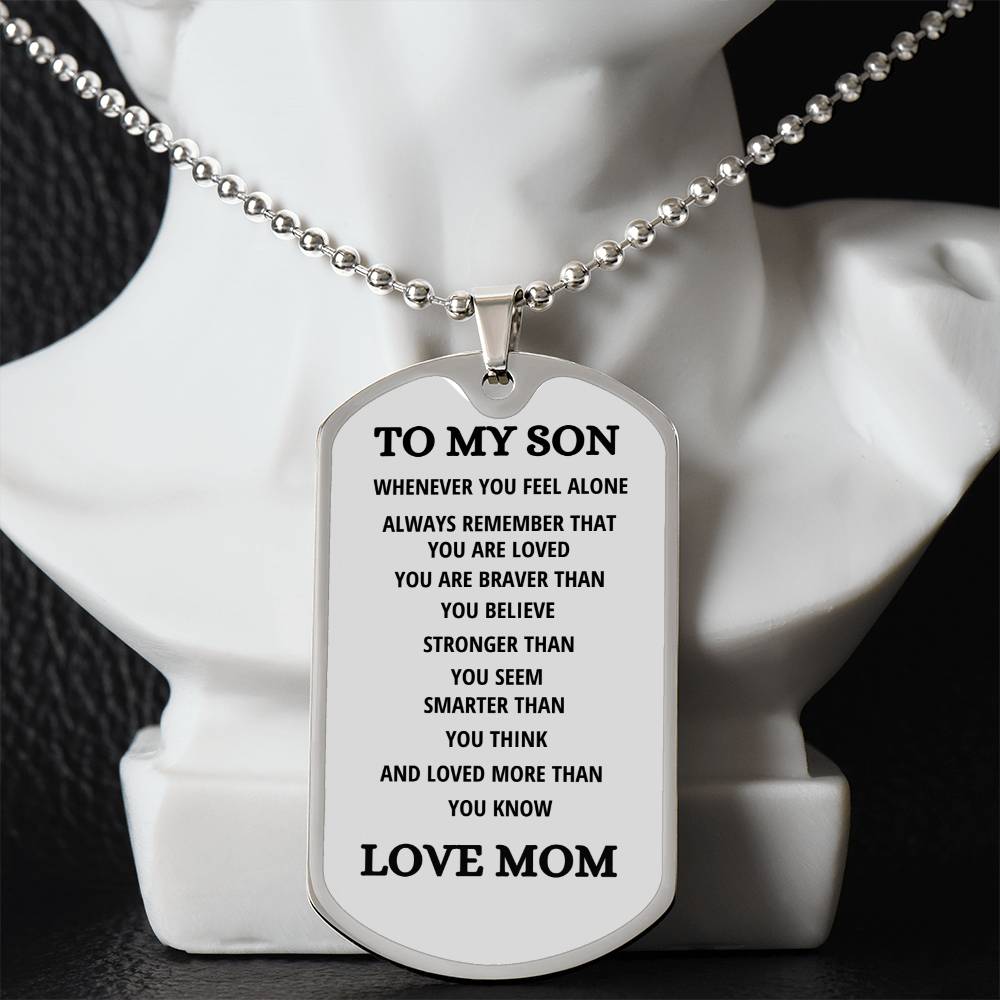 To My Son | Luxury Dog Tag - Chain *