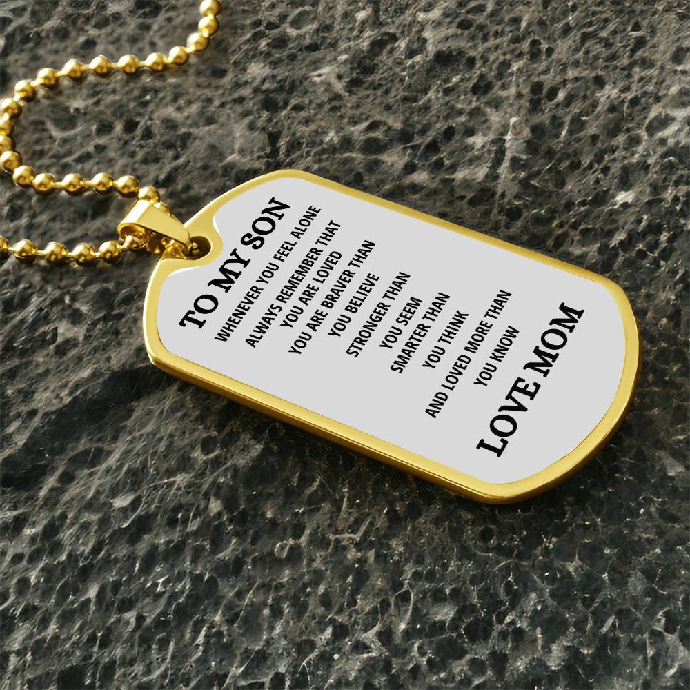 To My Son | Luxury Dog Tag - Chain *