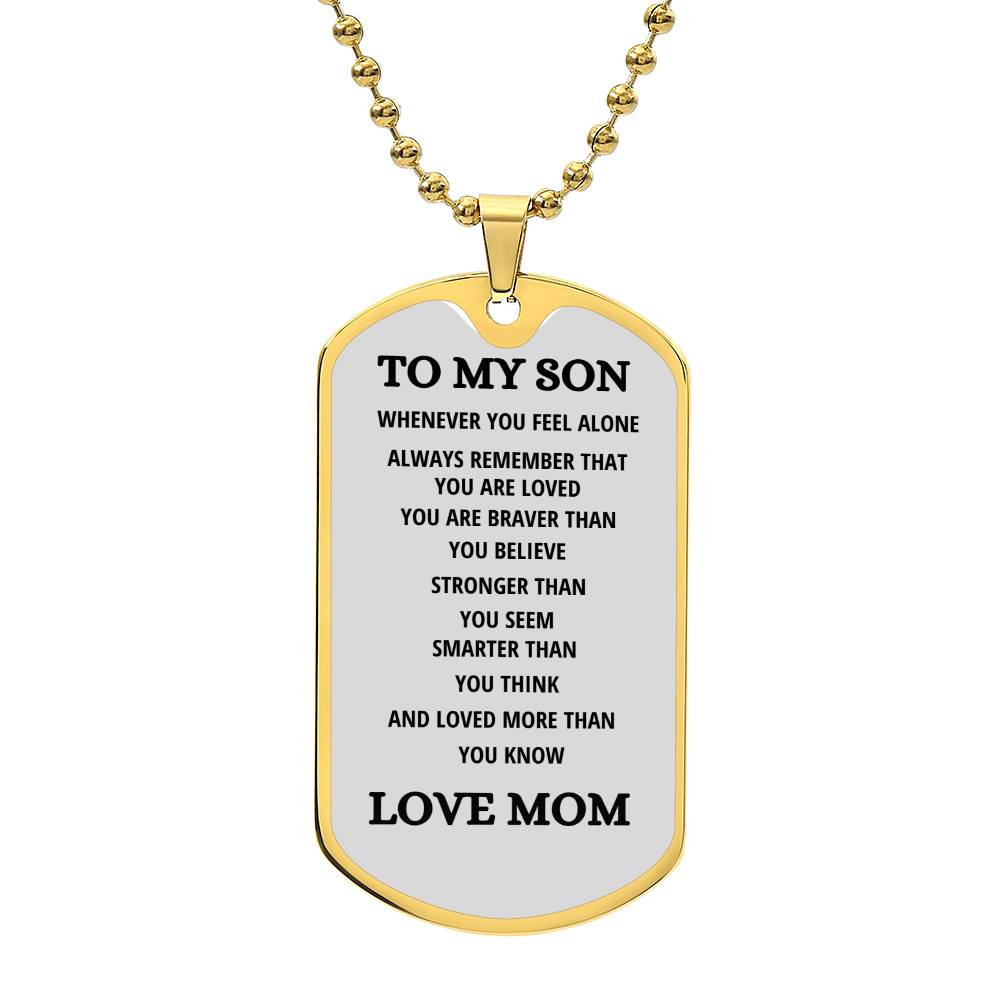 To My Son | Luxury Dog Tag - Chain *