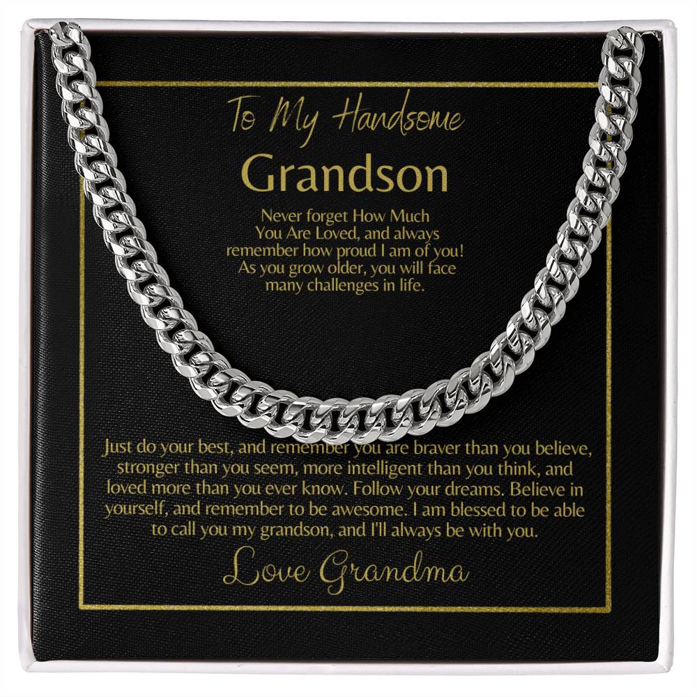 To My Grandson: Cuban Link Chain (OREO + LUX BOX + LENGTH EXTENSION)