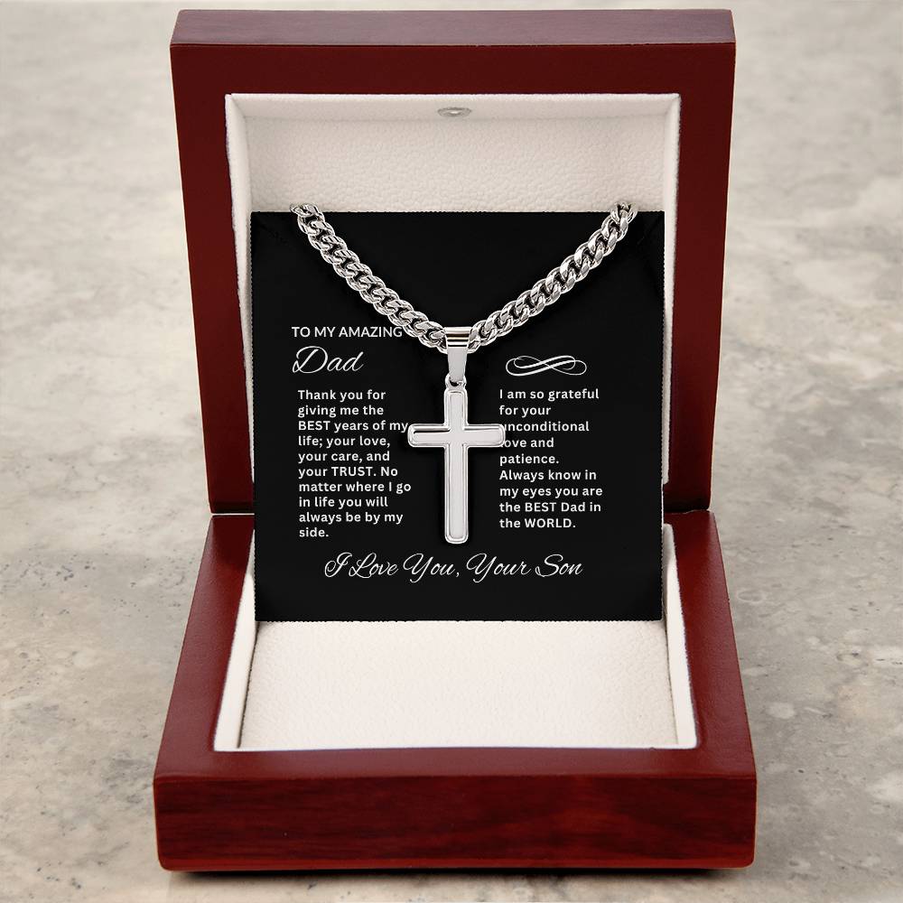 To My Amazing Dad | Artisan Cross Necklace on Cuban Chain w/ MC