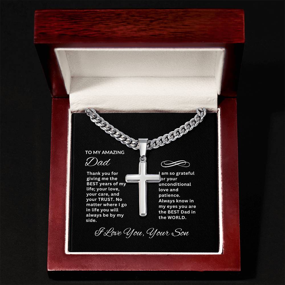 To My Amazing Dad | Artisan Cross Necklace on Cuban Chain w/ MC