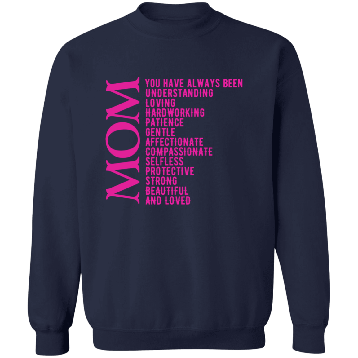 MOM: Crewneck Pullover Sweatshirt
