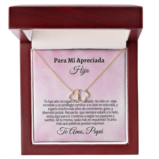 Para Mi Apreciada Hija: Everlasting Love