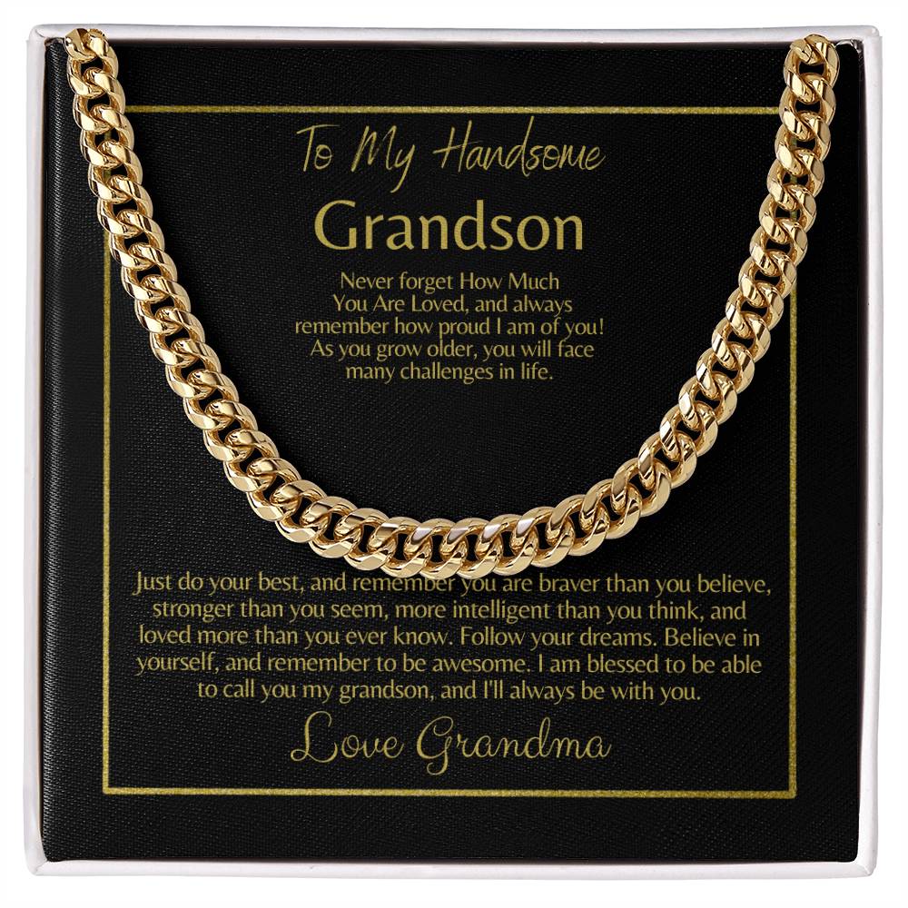 To My Grandson: Cuban Link Chain (OREO + LUX BOX + LENGTH EXTENSION)