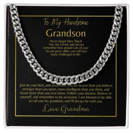 To My Grandson: Cuban Link Chain (OREO + LUX BOX + LENGTH EXTENSION)