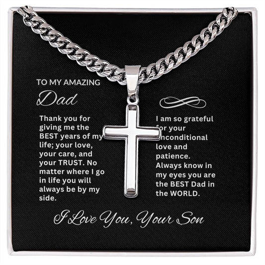 To My Amazing Dad | Artisan Cross Necklace on Cuban Chain w/ MC
