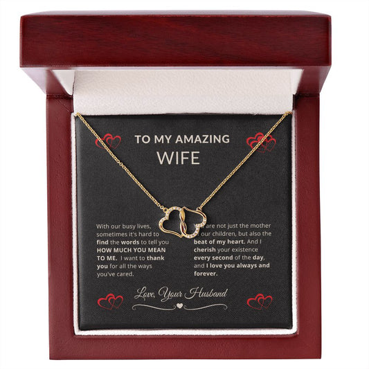 To My Amazing Wife | Everlasting Love