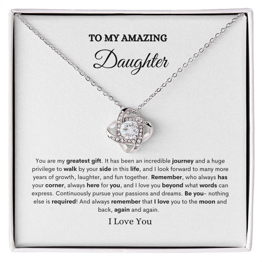 To My Amazing Daughter | Love Knot Necklace